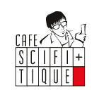 CAFE Scifi+tique